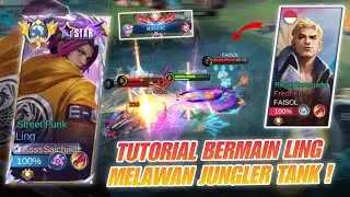 TUTORIAL BERMAIN LING MELAWAN JUNGLER TANK 2025 ! JADI TIDAK AKAN TAKUT JUNGLER TANK LAGI !