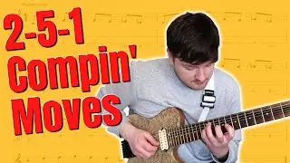 Three 2 5 1 Comping Variations For Interesting Movements