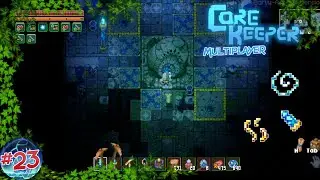 Meeres Dungeons f&uuml;r die Bogenteile! | Core Keeper Multiplayer #23