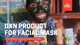 DXN PRODUCTS for FACIAL MASK / ALMAS DXN CHANNEL