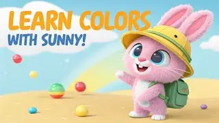 Learn Colors with Sunny the Bunny! | Fun Quiz for Toddlers | Preschool | Kindergarten
