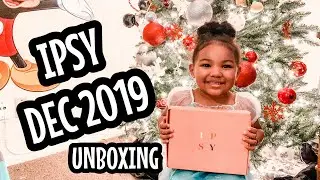 IPSY December 2019 Unboxing
