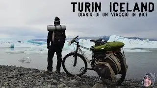 Torino Islanda, diario di un viaggio in bicicletta (Turin-Iceland)