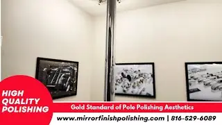 Aluminum Stripper Pole | Dancer Pole | Polishing Aesthetics | by Mirror Finish Polishing