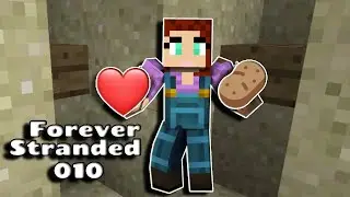E10 Another Heart and A Better Mob Farm In Forever Stranded