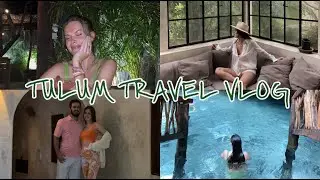 TULUM VLOG 2021