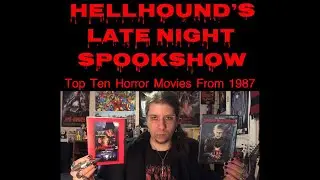 Hellhound&rsquo;s Top Ten Horror Movies From 1987