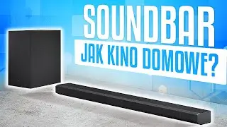 Soundbar, który zawstydzi niejedno Kino Domowe!