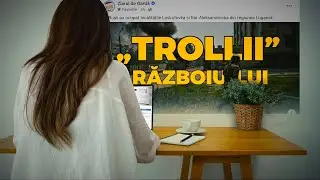 &bdquo;Trollii&rdquo; războiului. Cum o armată de profiluri false justifică războiul din Ucraina | zdg.md