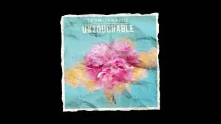 KennethWayne - UNTOUCHABLE