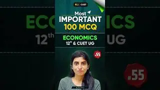 Class 12 Economics | Day 55 of Economics 100 MCQ Challenge!🔥 CBSE board exam 2026 #short
