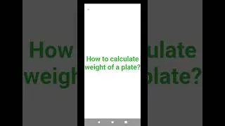 How to calculate weight of a plate? #weight #plate #calculation #calculate