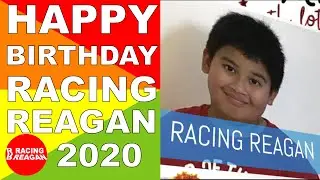 Happy Birthday Racing Reagan 2020