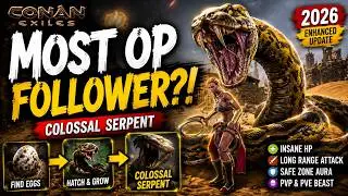 Conan Exiles 2026 — Colossal Serpent: The Most OP Follower? (Snake Guide)
