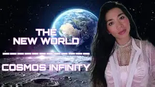 COSMOS INFINITY - THE NEW WORLD/ Introduction