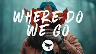 Mazare & RUNN - Where Do We Go (Lyrics / VIP)
