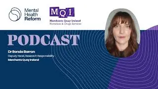 Merchants Quay Ireland - MHR Podcast