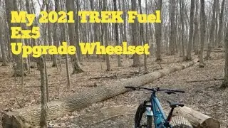 My 2021 TREK FUEL EX5 Upgrade Wheelset