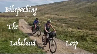 Bikepacking the Lakeland Loop
