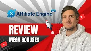 Affiliate Engine Ai &trade; Review + 4 Bonuses To Make It Work FASTER!