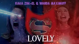Kara Zor-El & Wanda Maximoff - Lovely