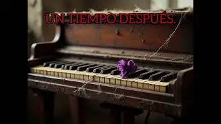 Un Tiempo Después (versión orquestal). #classicalmusic 