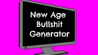 From Scratch Animation | New Age Bullshit generator