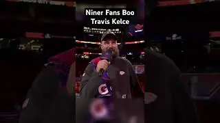 #49ers fans booed at the top of their lungs at Travis Kelce 💀