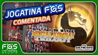 JOGATINA FGS #03 - Hack Rom - Ultimate Mortal Kombat Trilogy (Sega Genesis / Mega Drive)