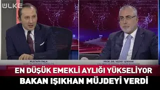 En Düşük Emekli Aylığı Yükseliyor! Bakan Işıkhan Müjdeyi Verdi... #Sondakika