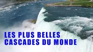 LES PLUS BELLES CASCADES DU MONDE