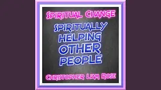 Spiritually Helping Other People