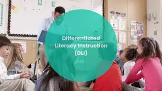 Differentiated Literacy Instruction (DLI)