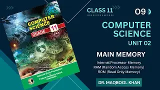 09 - Section 2.2 | ICS/FSc Computer Science (1st Year) | PK Tutorials