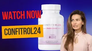 [CONFITROL24] Confitrol24 Review - Confitrol24 Pills - Confitrol24 Reviews