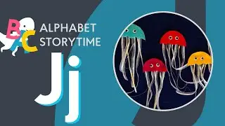 Alphabet Storytime: Letter J