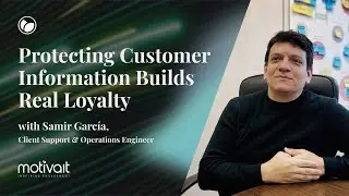 Protecting Customer Information Builds Real Loyalty - with Samir Garcia
