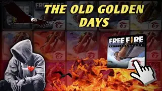 The Old Golden Days || Garena Free Fire Memories ( Old Lobby And Old Gameplay🥲)