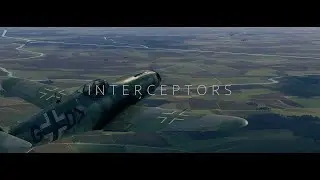 INTERCEPTORS | IL2 GB Cinematic Gameplay
