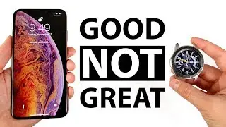 Galaxy Watch with an iPhone Xs Max. Is it worth it?
