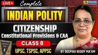 Citizenship in India &ndash; Constitution & Latest CAA 2025 Update | Complete Indian Polity