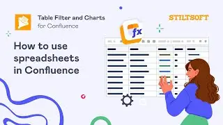 Как использовать электронные таблицы в Confluence