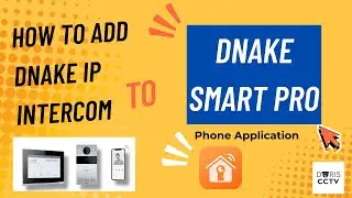 Как добавить устройство в приложение DNAKE Smart Pro | Пошаговое руководство | Домофон Dnake