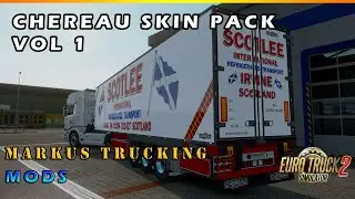 ETS2 MODS - Chereau Skin Pack Vol 1 [1.36]
