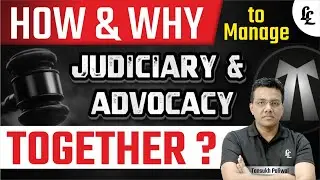 How & Why to Manage Judiciary & Advocacy Together ? | Tansukh Paliwal | Linking Laws