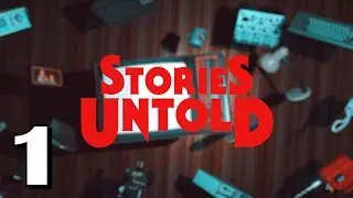Let's Play - Stories Untold - Episode 1 - The House Abandon