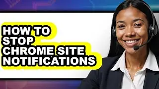 How to Stop Chrome Site Notifications (only Way)