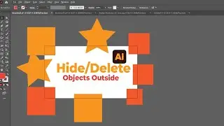 Hide or Delete Objects outside of the artboard in Illustrator | Tips and Tricks | 2 minute Guide