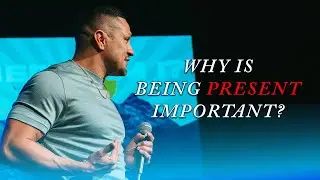Why Is Being Present Important? | Pastor Rey | Rise Church