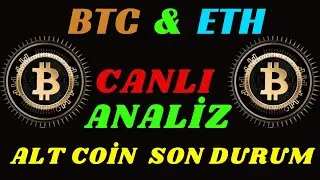 #BTC #ETH SON DURUM  ALT COİN  CANLI #ANALİZ #btc #eth  #xrp #crypto #analiz